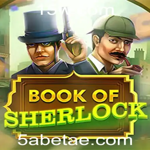 Descubra o Fascinante Mundo de BookOfSherlock: Um Jogo de Estratégia e Mistério